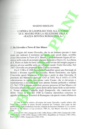 L'opera di Leopoldo Tosi alla Torre di S. Mauro per la selezione della  Razza Bovina Romagnola  .