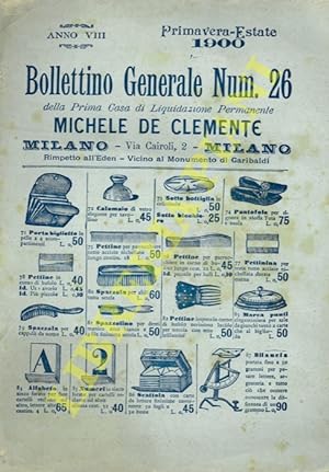 Bollettino Generale N° 26. Primavera - Estate 1900.
