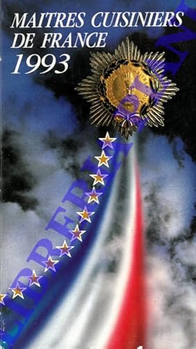 Maitres Cusiniers de France 1993.