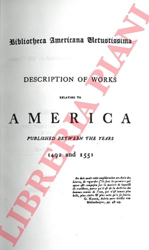 Bibliotheca americana vetustissima. A description of works relating to America published between ...
