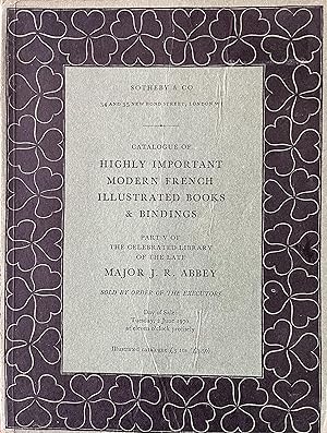 Catalogue of Highly Important Modern French Illustrated Books and Bindings: Forming Part V of the...