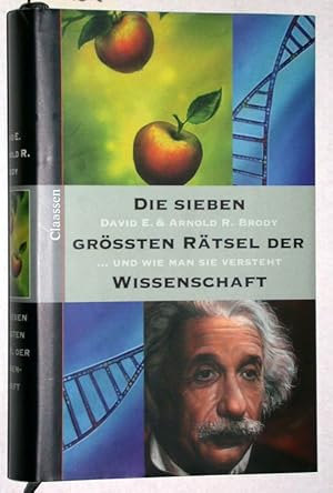 Bild des Verkufers fr Die sieben grten Rtsel der Wissenschaft . und wie man sie versteht. zum Verkauf von Versandantiquariat Kerstin Daras