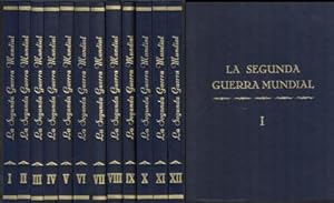 LA SEGUNDA GUERRA MUNDIAL. 12 TOMOS.