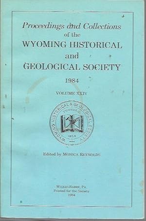 Immagine del venditore per Proceedings and Collections of the Wyoming Historical and Geological Society, Volume XXIV [24] 1984 [Thematic Issue on Anthracite Industry History] venduto da Bookfeathers, LLC