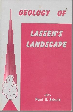 Geology of Lassen's Landscape