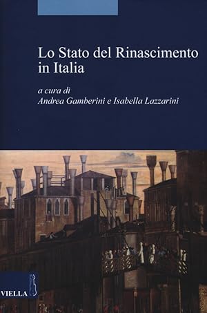 Immagine del venditore per Lo stato del Rinascimento in Italia venduto da Libro Co. Italia Srl
