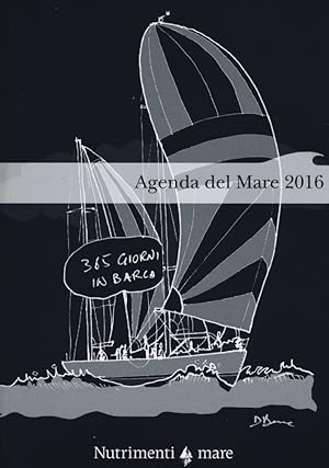 Bild des Verkufers fr Agenda del mare 2016 zum Verkauf von Libro Co. Italia Srl
