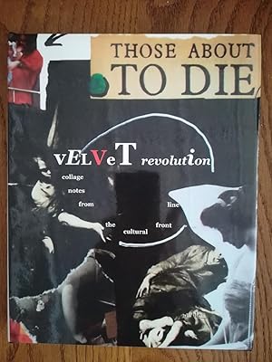 vELVeT revolution. collage notes from the cultural front line