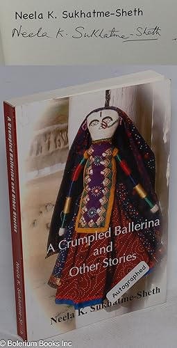 Seller image for A crumpled ballerina and other stories for sale by Bolerium Books Inc.