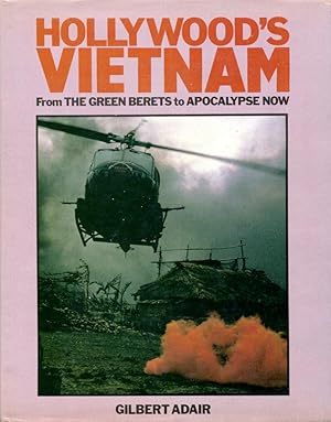 Seller image for Hollywood's Vietnam: From The Green Berets to Apocalypse Now for sale by Godley Books