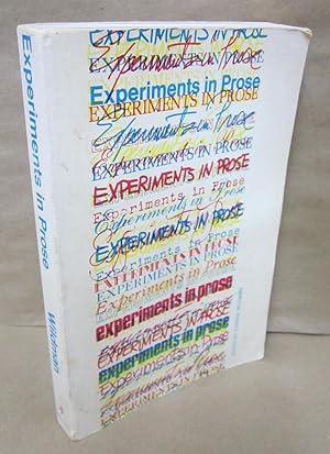 Seller image for Experiments in Prose for sale by Atlantic Bookshop