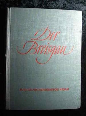 Der Breisgau. Oberrheinische Heimat ; Jahresband 1941 = Jg. 28.
