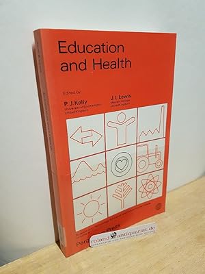 Seller image for Education and health / [Bangalore Conference on Science and Technology Education and Future Human Needs]. Ed. by P. J. Kelly and J. L. Lewis. Project leader G. Schaefer. Publ. for the ICSU Press / Science and technology education and future human needs ; Vol. 5 for sale by Roland Antiquariat UG haftungsbeschrnkt