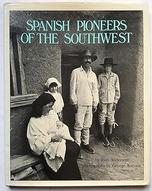 Image du vendeur pour Spanish Pioneers of the Southwest mis en vente par Shoestring Collectibooks