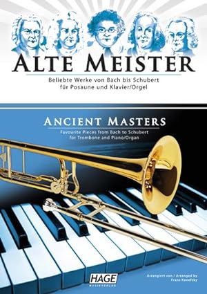 Bild des Verkufers fr Alte Meister fr Posaune und Klavier/Orgel : Beliebte Werke von Bach bis Schubert zum Verkauf von AHA-BUCH GmbH