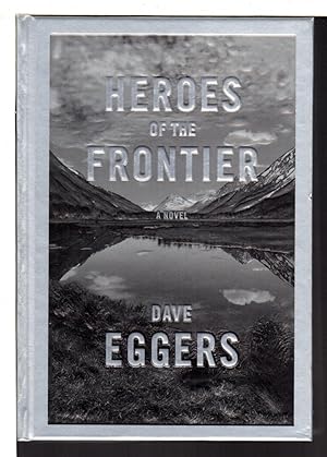 Seller image for HEROES OF THE FRONTIER. for sale by Bookfever, IOBA  (Volk & Iiams)