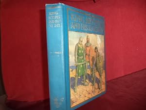 Image du vendeur pour King Arthur and His Knights. A Noble and Joyous History. The Windermere Series. mis en vente par BookMine