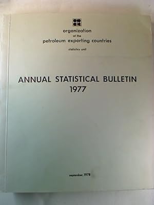 OPEC Annual Statistical Bulletin 1977.