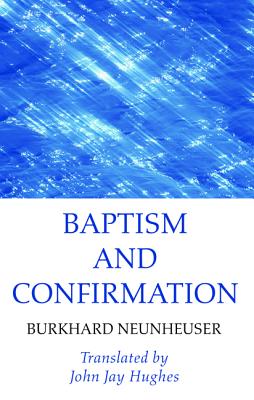 Seller image for Baptism and Confirmation (Paperback or Softback) for sale by BargainBookStores