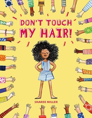 Seller image for Don't Touch My Hair! (Hardback or Cased Book) for sale by BargainBookStores