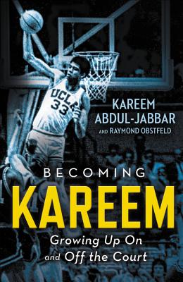 Seller image for Becoming Kareem: Growing Up on and Off the Court (Paperback or Softback) for sale by BargainBookStores