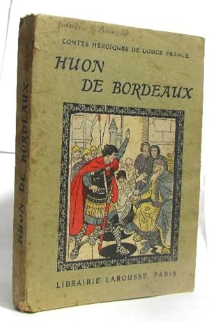 Seller image for Les aventures de huon de bordeaux for sale by crealivres