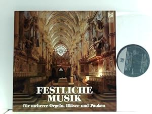 Immagine del venditore per Franz Lehrndorfer, Hans Haselbck, Wolfgang Oehms   Festliche Musik Fr Mehrere Orgeln, Blser Und Pauken venduto da ABC Versand e.K.