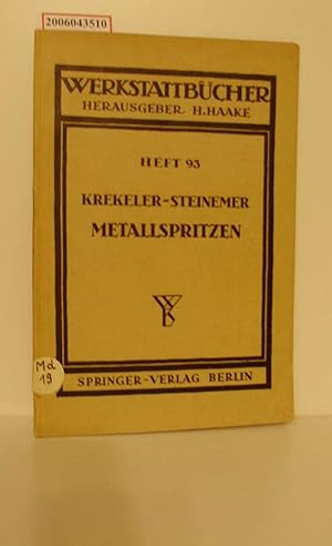 Metallspritzen / Werkstattbücher Heft 93