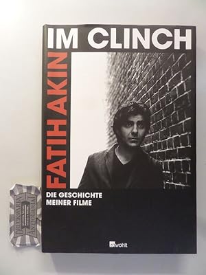 Seller image for Im Clinch. Die Geschichte meiner Filme. for sale by Druckwaren Antiquariat