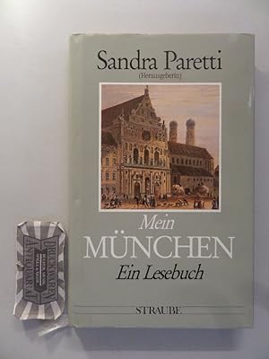 Seller image for Mein Mnchen: ein Lesebuch. for sale by Druckwaren Antiquariat