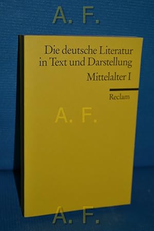 Die deutsche Literatur in Text und Darstellung Band 1, Mittelalter 1. Universal-Bibliothek 9601