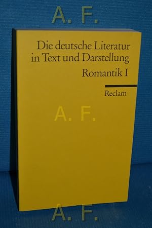 Die deutsche Literatur Band 8 : Romantik 1. Reclams Universal-Bibliothek Nr. 9629