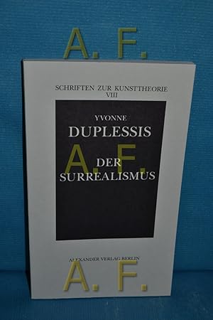 Bild des Verkufers fr Der Surrealismus (Schriften zur Kunsttheorie 8) zum Verkauf von Antiquarische Fundgrube e.U.
