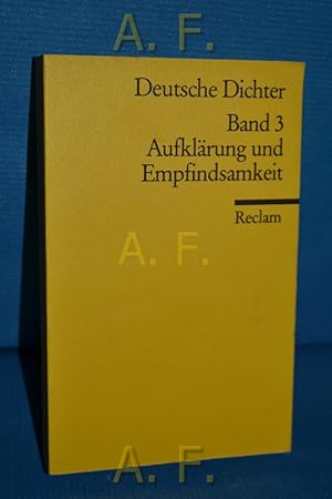 Deutsche Dichter Band 3 : Aufklärung und Empfindsamkeit. Reclams Universal-Bibliothek Nr. 8613