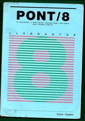 Seller image for PONT 8, LLENGUATGE. for sale by Librera DANTE