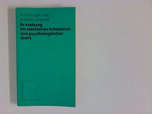 Seller image for Erziehung im mittleren Schulalter - aus psychologischer Sicht for sale by ANTIQUARIAT FRDEBUCH Inh.Michael Simon