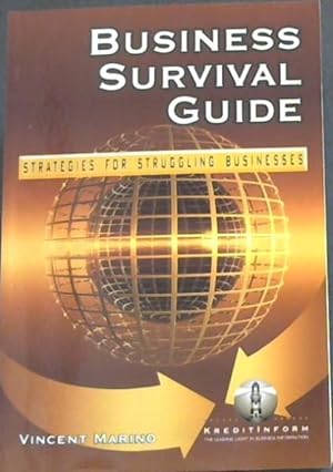 Immagine del venditore per Business Survival Guide: Strategies For Struggling Businesses venduto da Chapter 1