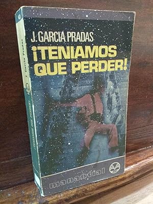 Immagine del venditore per Teniamos que perder! venduto da Libros Antuano