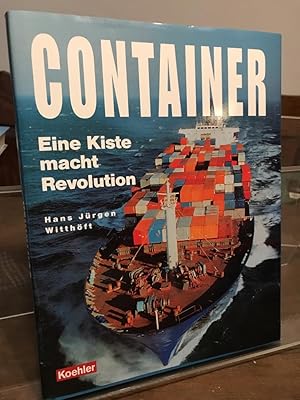 Container. Eine Kiste macht Revolution.