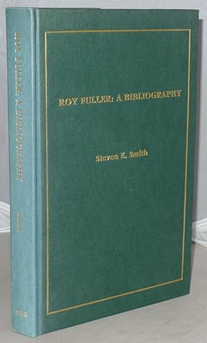 Bild des Verkufers fr Roy Fuller: A Bibliography zum Verkauf von Besleys Books  PBFA