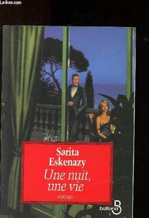Seller image for Une nuit, une vie for sale by Le-Livre