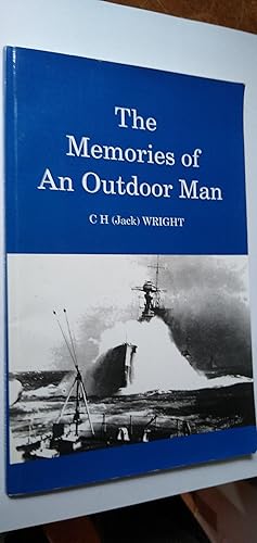 The Memories of an Outdoor Man