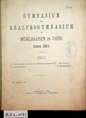 Bild des Verkufers fr MHLHAUSEN in Thringen- Gymnasium und Realprogymnasium zu Mhlhausen in Thr. Ostern 1894 zum Verkauf von ANTIQUARIAT.WIEN Fine Books & Prints