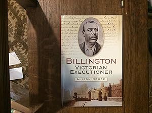 Immagine del venditore per Billington: Victorian Executioner ***SIGN, LINE, DATED***8 venduto da BRITOBOOKS