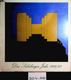 Das Salzburger Jahr 1982/83