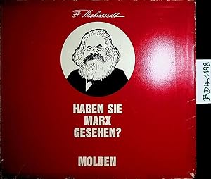 Haben sie Marx gesehen? Das Gesicht des Stalinismus in 80 Bildern gezeichnet gez. von Fritz Behrendt