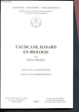 Bild des Verkufers fr Cause, loi, hasard en biologie zum Verkauf von Le-Livre