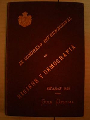 Guía redactada con ocasión del IX Congreso Internacional de Higiene y Demografía ( 10-17 Abril 18...