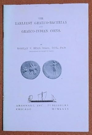 Image du vendeur pour Earliest Graeco Bactrian and Graeco Indian Coins mis en vente par GuthrieBooks