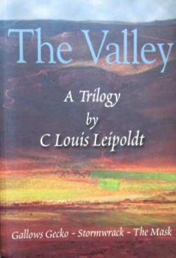 The Valley- A Trilogy By Louis Leipoldt